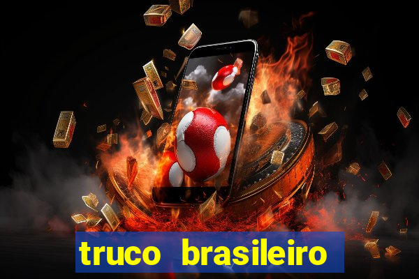 truco brasileiro giro feliz